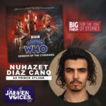 SPLASH - Nuhazet Diaz Cano as Sylvan in Genesis of the Cybermen